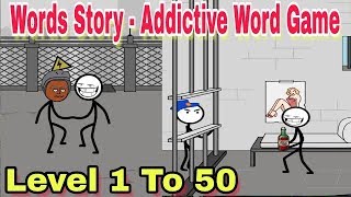 Day 1 To 50 - Word Story - addictive word game ( by Great puzzle game )