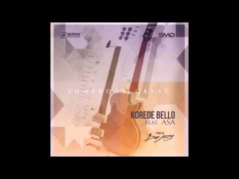 Korede Bello ft. Asa - Somebody Great