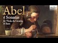 Abel: 6 Sonatas for Viola da Gamba & Bass