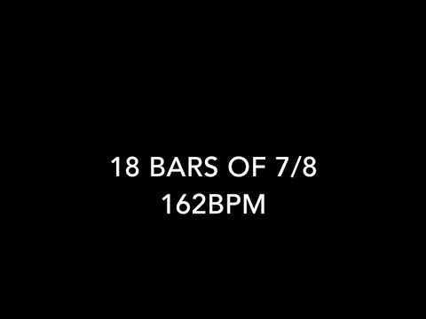 18 bars of 7/8 at 162bpm