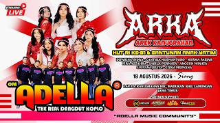 Download lagu 📡🔴LIVE STREAMING OM ADELLA - ARKA (AREK KANUGRAHAN) | HUT RI KE-81 & SANTUNAN ANAK YATIM mp3