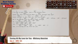 Saving All My Love For You - Whitney Houston Bass Backing Track with chords and lyrics