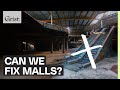 How To Build A Better Shopping Mall