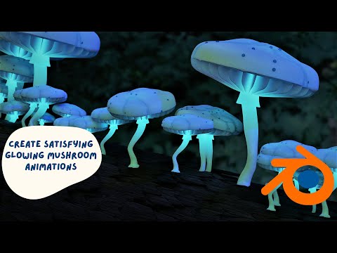 How To Make Satisfying Glowing Mushroom Animations | Easy Blender Tutorial #blender #learnbelender