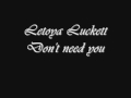 Letoya Luckett - Don't need You