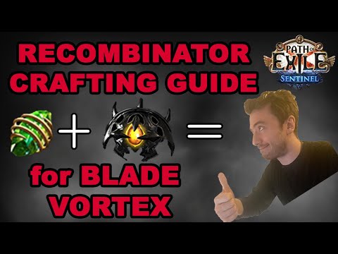 Blade Vortex 3.18 League Starter Build Guide - Week 4 Update: Recombinator Crafting