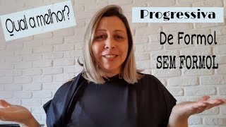 Qual A Diferença Da Progressiva Com Formol E Sem Formol