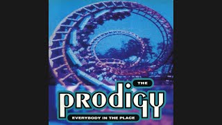 The Prodigy - Everybody in the Place (Fairground Remix) 1991