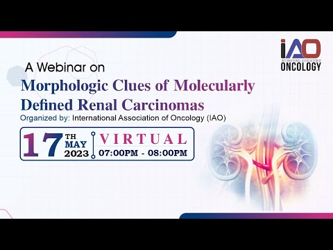 A Free Webinar on Morphologic Clues of Molecularly Defined Renal Carcinomas