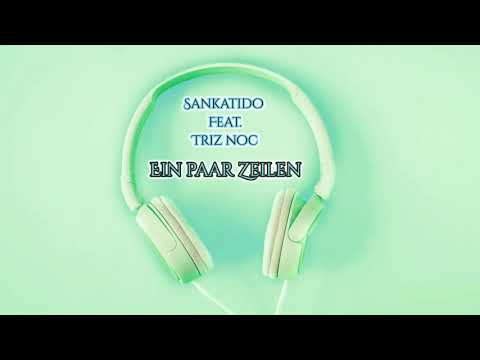 Sankatido - Ein paar Zeilen (feat. Triz Noc)