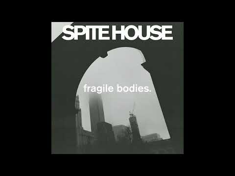 Spite House - Fentanyl