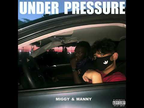 Miggs - Under Pressure (feat. Manny) (Prod. SIXZIN)