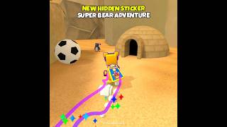 Wait for end 🤫 Super Bear Adventure New Hidden Sticker #shorts #superbearadventure