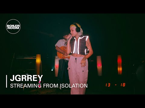JGrrey | Boiler Room: Streaming From Isolation with Night Dreamer & Worldwide FM
