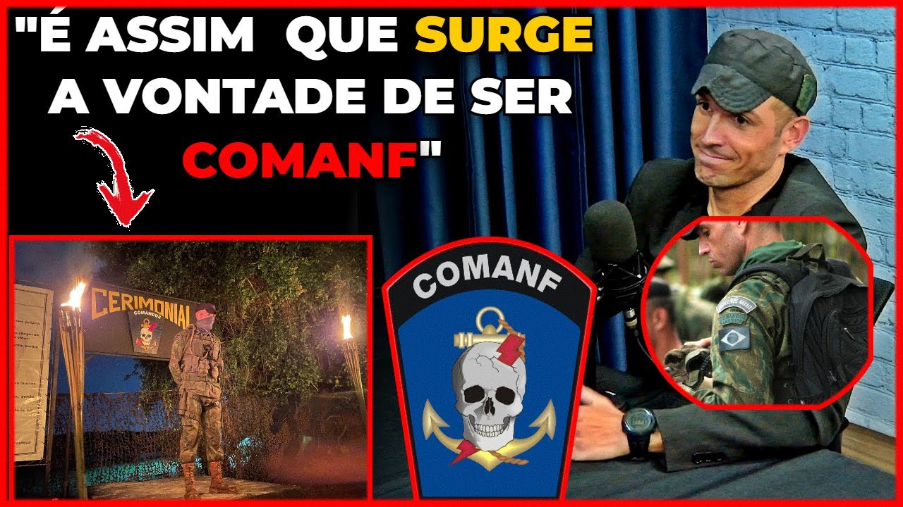 COMANF FALA QUAL É O PRIMEIRO PASSO PARA SER UM COMANF| Cortes fuzileiro real
