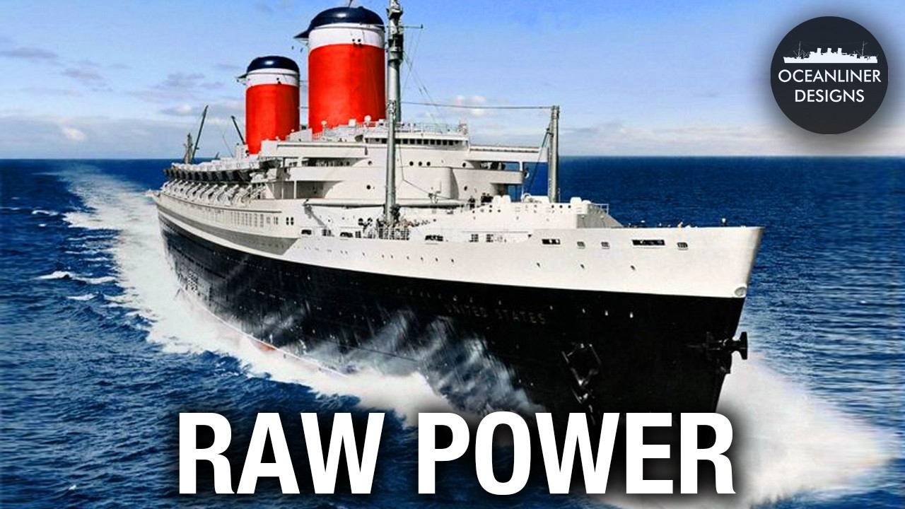 240,000 Horsepower: The SS United States
