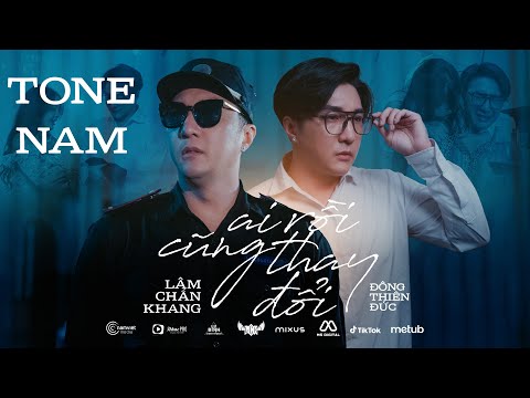 [KARAOKE] Ai Rồi Cũng Thay Đổi - Lâm Chấn Khang  x Đông Thiên Đức | TONE NAM