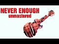 The Monkees - Never Enough (unmastered)