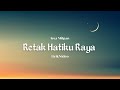 IERA MILPAN - RETAK HATIKU RAYA (LIRIK VIDEO)