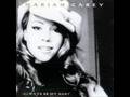 Always Be My Baby (Mr. Dupri Mix)- Mariah Carey ft. Da Brat