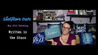 Shelflove Crate Unboxing | May 2018 Written in the Stars