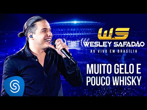 Wesley Safadão - Muito Gelo e Pouco Whisky [DVD Ao Vivo em Brasília]