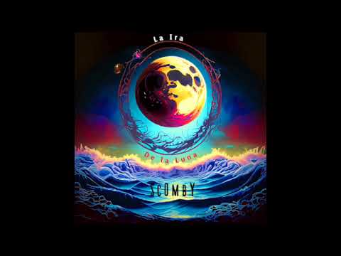ScOmbY -  La Ira De La Luna