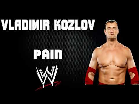 WWE | Vladimir Kozlov 30 Minutes Entrance Theme Song | "Pain"