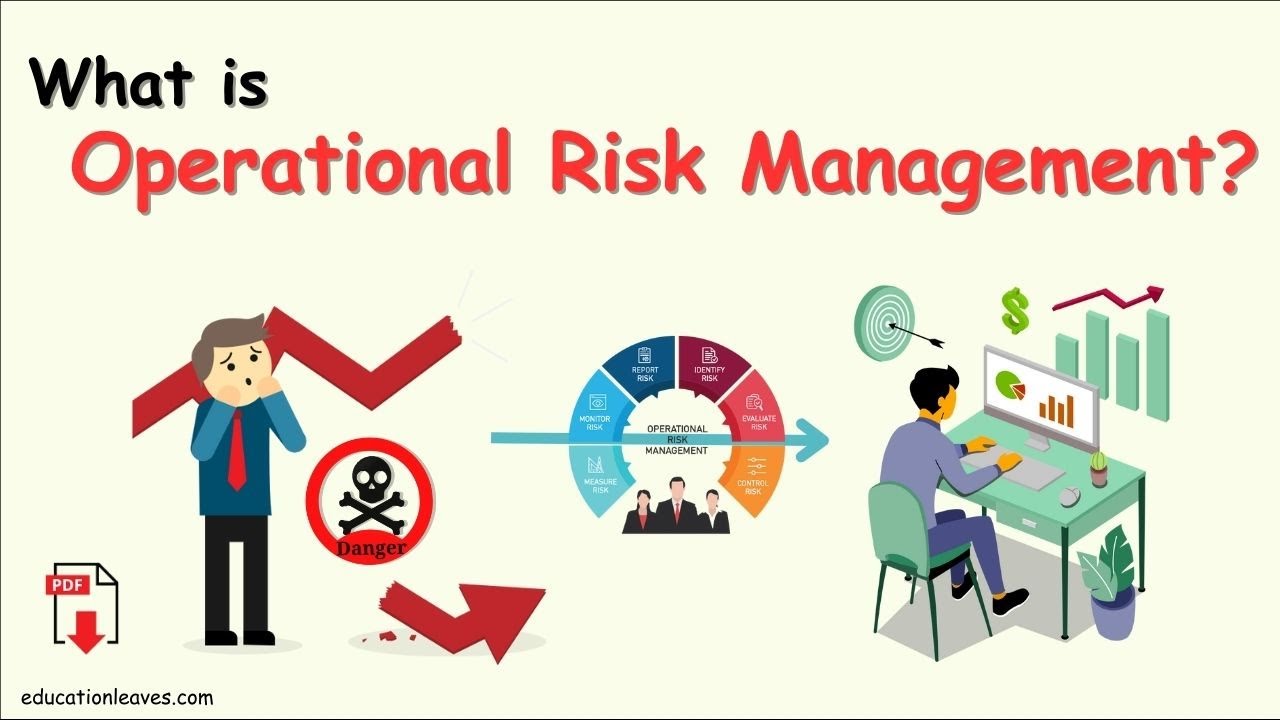 What is Operational Risk Management? Types and Importance of Operational Risk management