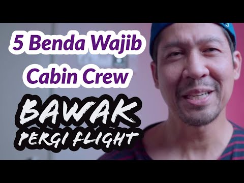 5 Benda Wajib Cabin Crew Bawak Pergi Flight