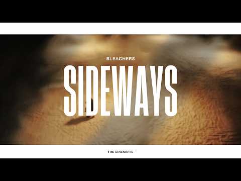 Sideways - Bleachers