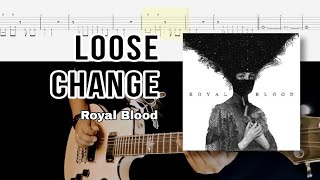 Loose Change - Royal Blood (guitar cover + Tab)