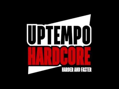 Hardcore UpTempo Mix