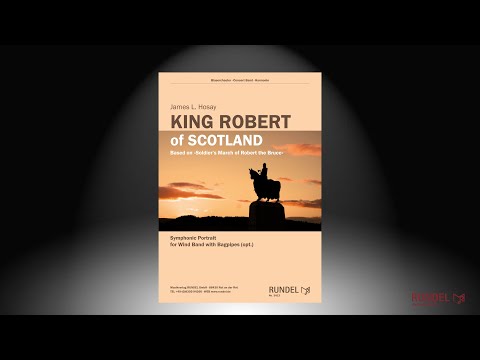 King Robert of Scotland | James L. Hosay