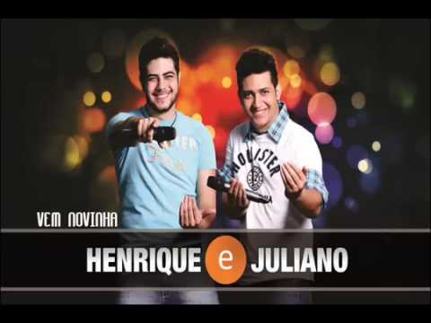 VEM NOVINHA - HENRIQUE E JULIANO - ASSISTA NO YOUTUBE OFICIAL