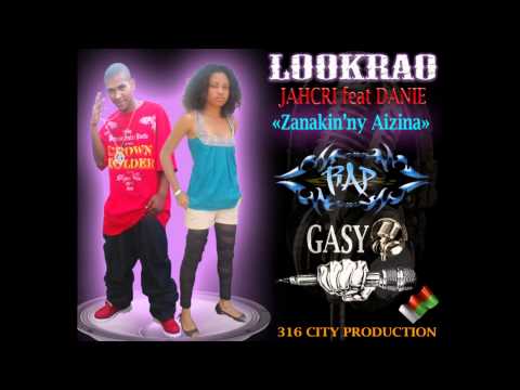 JAHCRI feat DANIE - Zanakin'ny Aizina