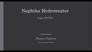 Naphtha Hydrotreater || Refinery Process Video 11
