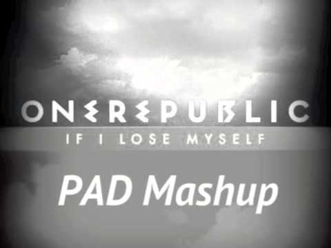 If I Llove Myself - Dada Life vs One Republic ( PAD Mashup )
