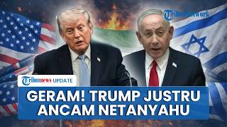 AS-Israel Memanas! Trump Diam-diam Ancam Netanyahu dan Anaknya melalui Istri PM Israel