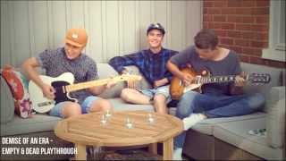 Demise Of An Era - Empty & Dead [Remake with new vocalist]