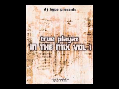 DJ Hype And DJ Zinc True Playaz Vol One (1997)