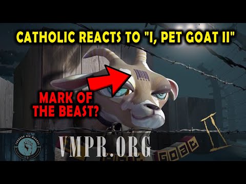Catholic Reacts to  "I, Pet Goat II"