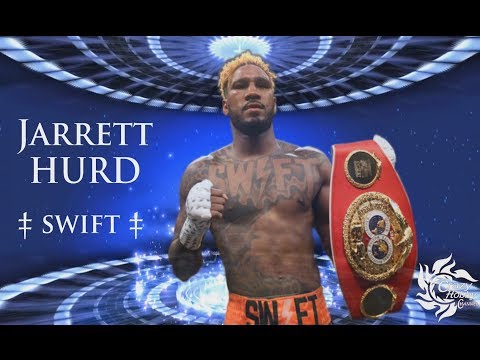 Jarrett Hurd "SWIFT" Highlights