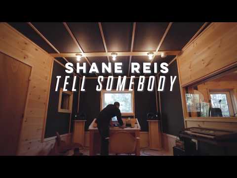 Shane Reis-Tell Somebody (VOYAGER SOUND STUDIO SESSION)