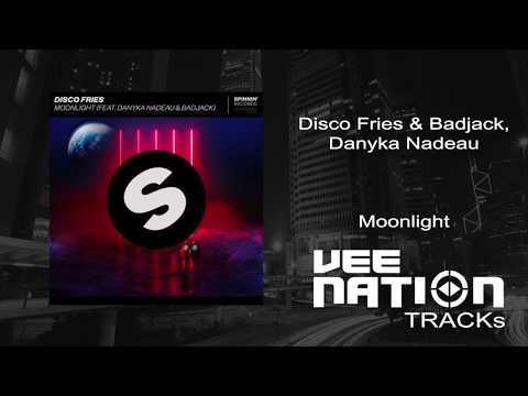 Disco Fries - Moonlight (feat. Danyka Nadeau & Badjack)
