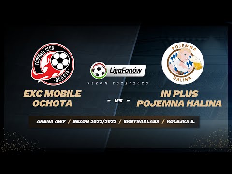 EXC Mobile Ochota - In Plus & Pojemna Halina (Sezon 2022/2023)