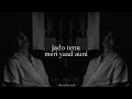 Jado Tenu Meri Yaad Slowed Reverb Sad Song Tik Tok Viral Song