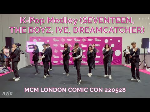 [MCM LONDON COMIC CON 220528] K-Pop Medley (SEVENTEEN, THE BOYZ, IVE, DREAMCATCHER) by AVID LONDON