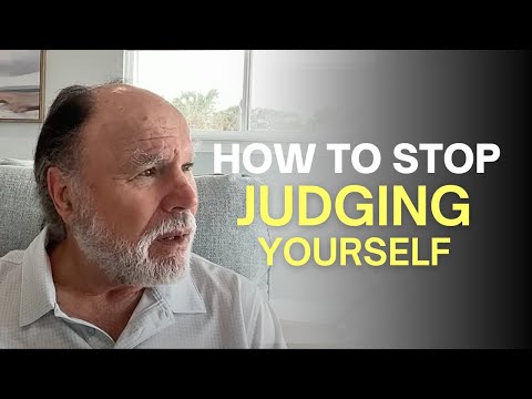 How Do I Stop Self-Judgments from Entering My Mind?
