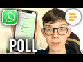How To Create Poll In WhatsApp Full Guide